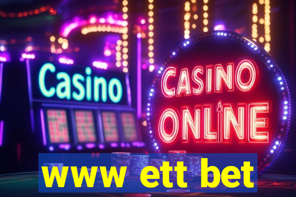 www ett bet